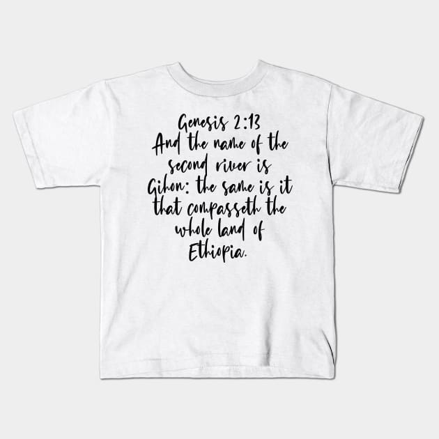 Genesis 2:13 Bible Verse Kids T-Shirt by Bible All Day 